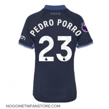 Ženski Tottenham Hotspur Pedro Porro #23 Replika nogometni dresi Gostujoči 2023-24 Kratek Rokav